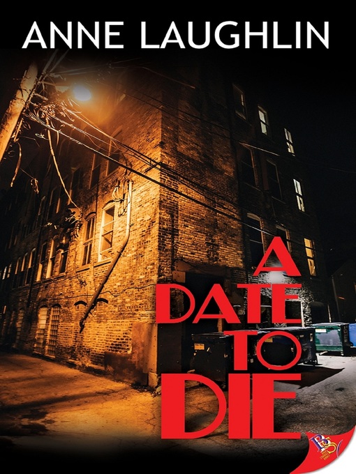 Title details for A Date to Die by Anne Laughlin - Available